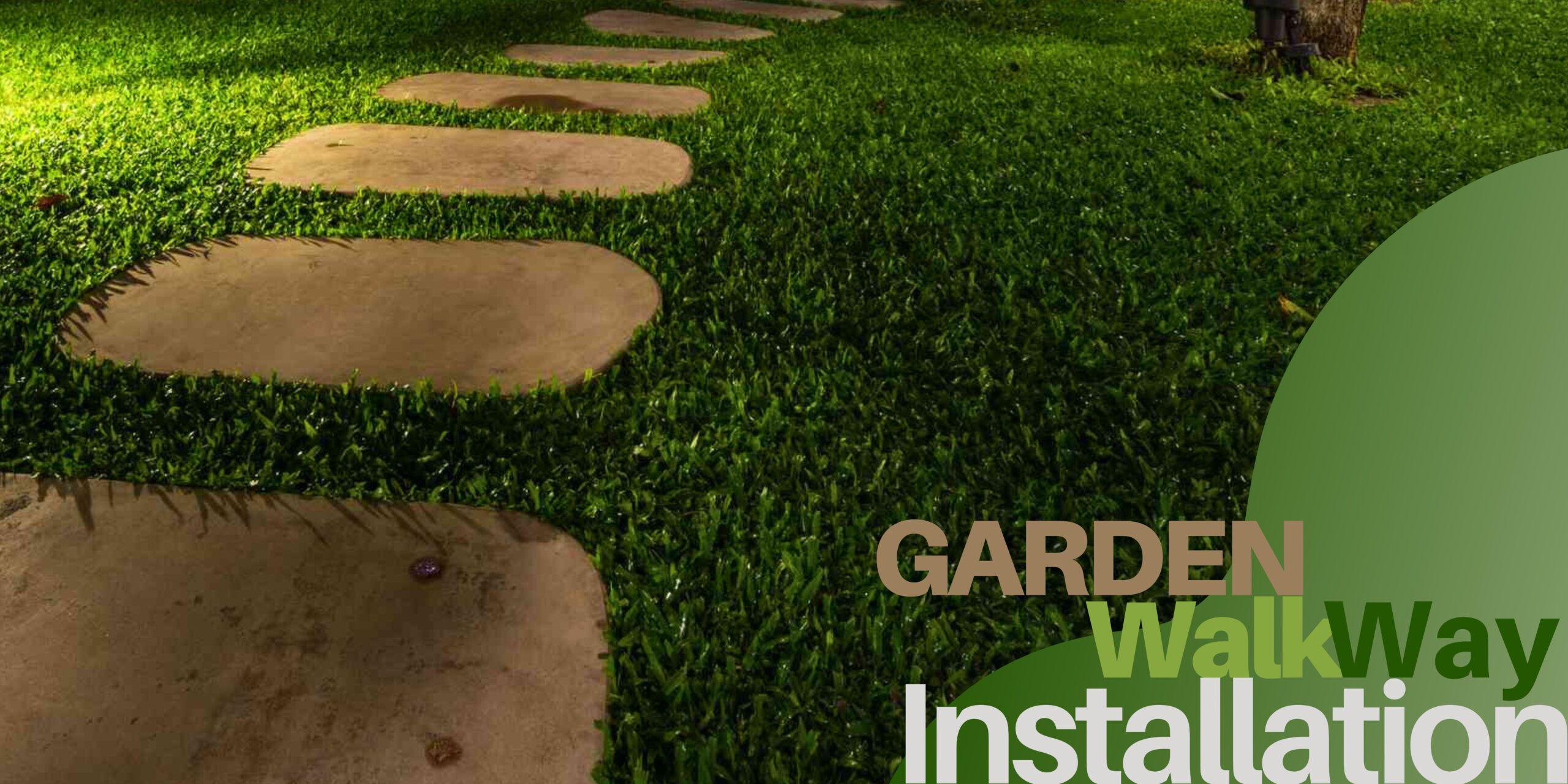 Garden Walkway Installation